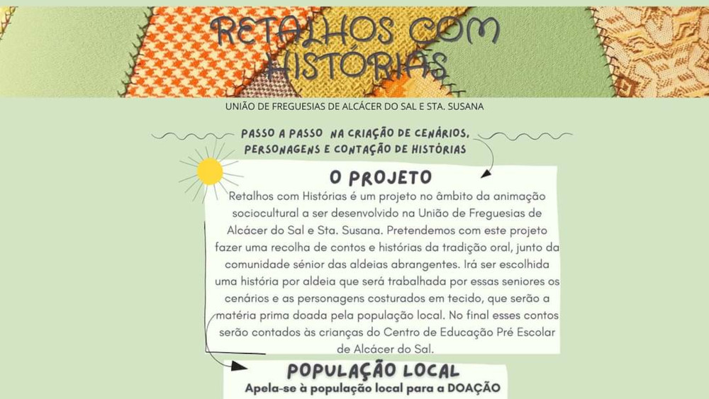«Retalhos com histórias» valoriza a memória e tradição oral